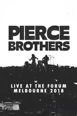 Poster for Pierce Brothers Live At The Forum 