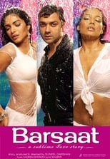 A Sublime Love Story: Barsaat (2005)