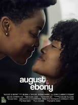 Poster for August & Ebony