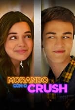 Poster for Morando com o Crush