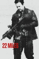 22 Miles en streaming – Dustreaming