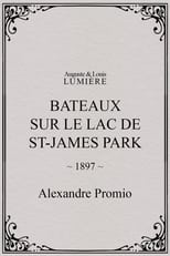 Poster for Bateaux sur le lac de St-James Park