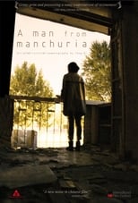 A Man from Manchuria (2015)