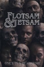 Poster di Flotsam and Jetsam Once in a Deathtime