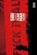 SiM: Dead Man Walking – Live at Yokohama Arena (2017)