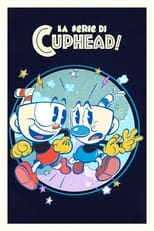 Poster di La serie di Cuphead!