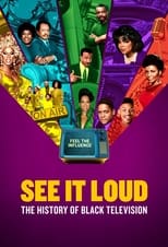 Poster di See It Loud: The History of Black Television