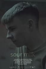 Poster for Sour Milk