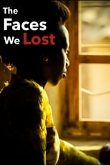Poster di The Faces We Lost