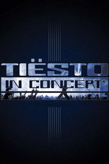 Tiësto in Concert
