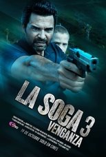 La Soga 3 Vengeance (2023)