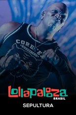 Sepultura: Lollapalooza Brasil 2025