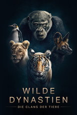 Poster zu Staffel 1 – Wilde Dynastien: Die Clans der Tiere