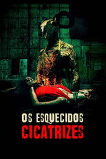 Los olvidados: Cicatrices
