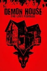 Demon House: The Lost Footage