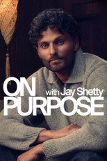 On Purpose with Jay Shetty poster