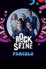 Poster for Parcels - Rock en Seine 2022