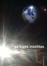 Poster for as luzes insólitas