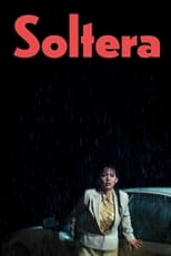 Poster for Soltera 