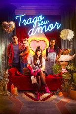Trago Seu Amor poster movie