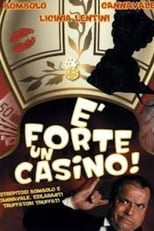 Poster for É forte un casino