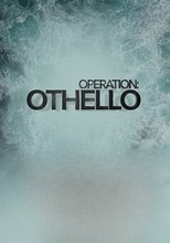 Poster for Operation Othello