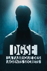 Poster for DGSE : La Fabrique des agents secrets 