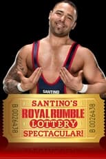 Poster for Santino's Royal Rumble Lottery Spectacular!