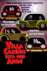 Poster for Villa Cariño está que arde