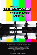 Poster for Les Trois Accords: Live dans le plaisir