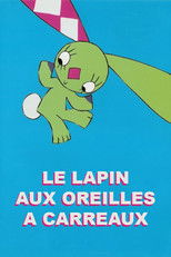 Le lapin aux oreilles à carreaux
