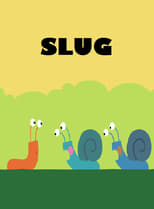 Poster for Slug