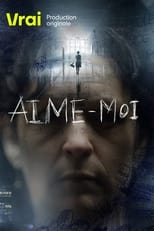 Poster for Aime-moi