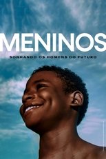 Meninos: Sonhando os homens do futuro