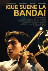 ¡Que Suene La Banda! poster