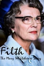 Poster for Filth: The Mary Whitehouse Story