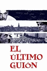 Poster di El último guión. Buñuel en la memoria