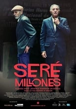 Poster for Seré millones
