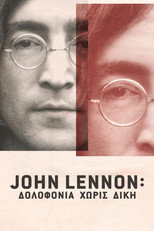 John Lennon: Δολοφονία Χωρίς Δίκη