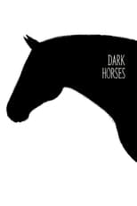 Poster for Dark Horses