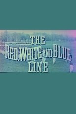 Poster di The Red, White and Blue Line