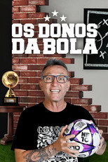 Os Donos da Bola poster