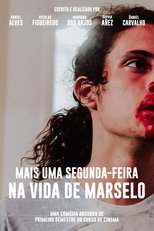Mais uma segunda-feira na vida de Marselo main poster