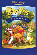 Peter Plys' Magiske verden En for alle, alle for en