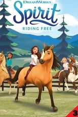 Poster for Spirit: Riding Free Season 3