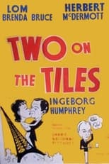 Two on the Tiles (1951)