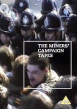 Poster for The Miners' Campaign Video Tapes: Not Just Tea and Sandwiches