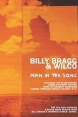 Poster for Billy Bragg & Wilco: Man in the Sand