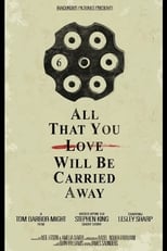 Poster for All That You Love Will Be Carried Away