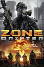 Zone Drifter serie streaming